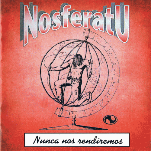 Nosferatu (ESP) : Nunca Nos Rendiremos